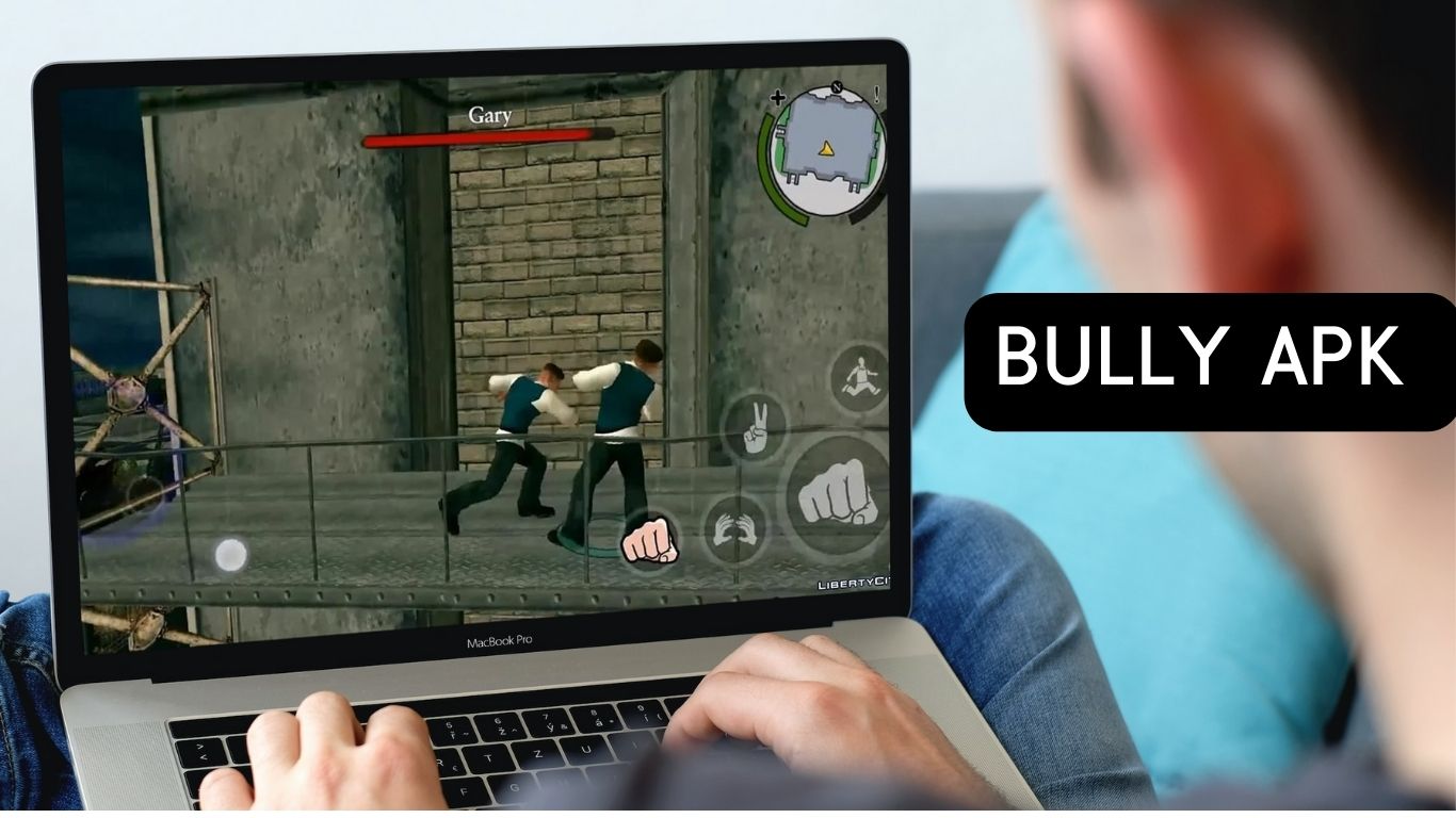 Bully Apk 