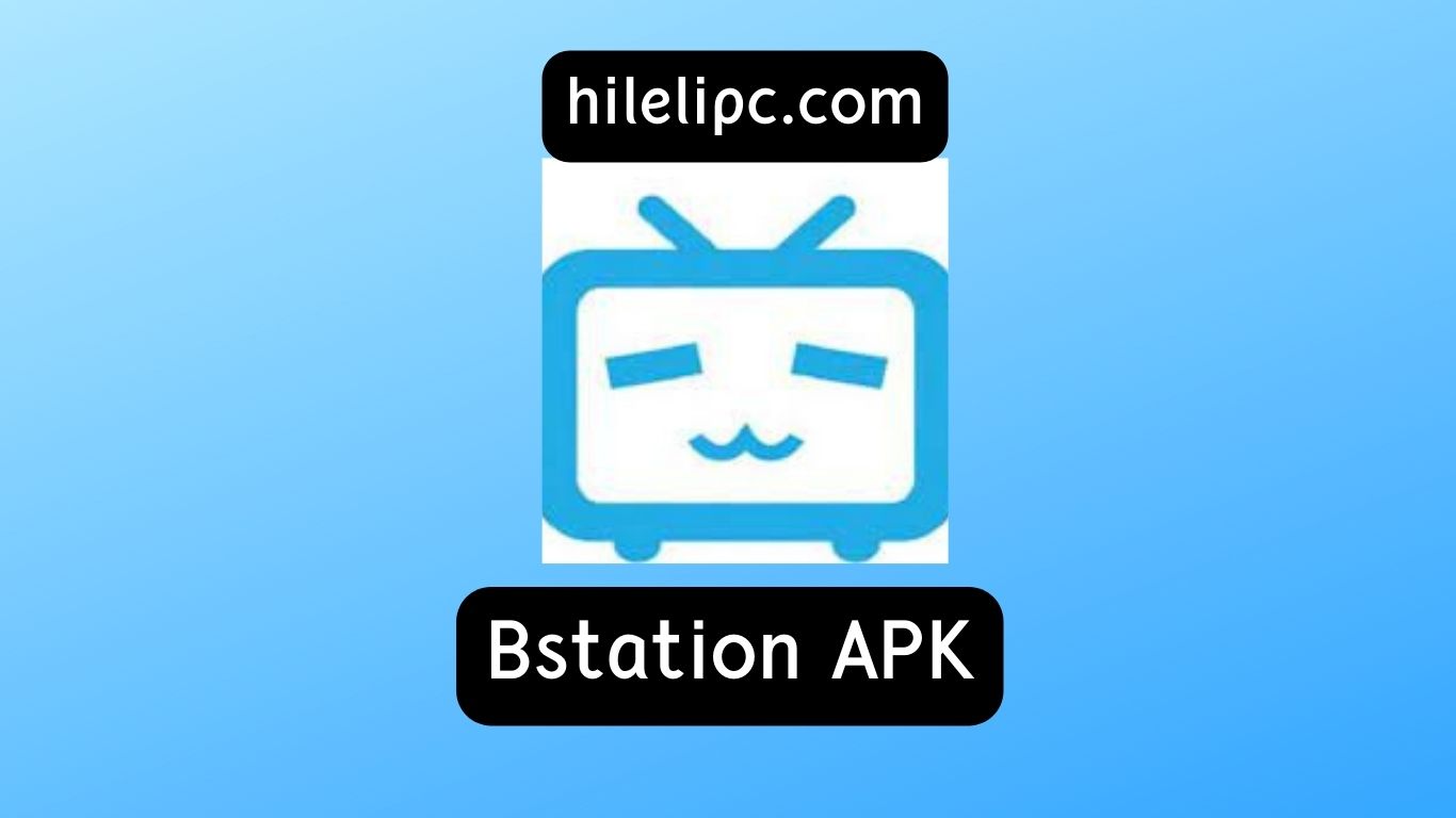 Bstation APK