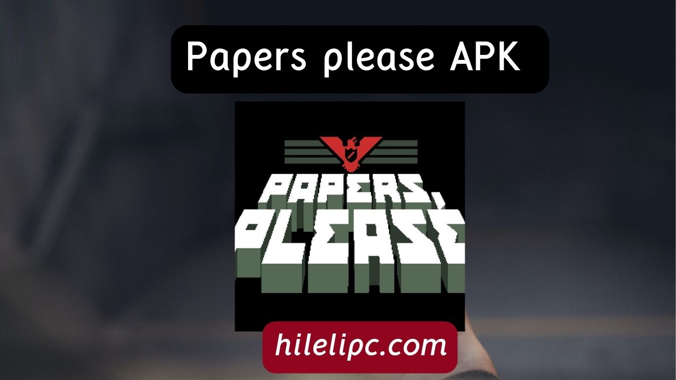 Papers please APK