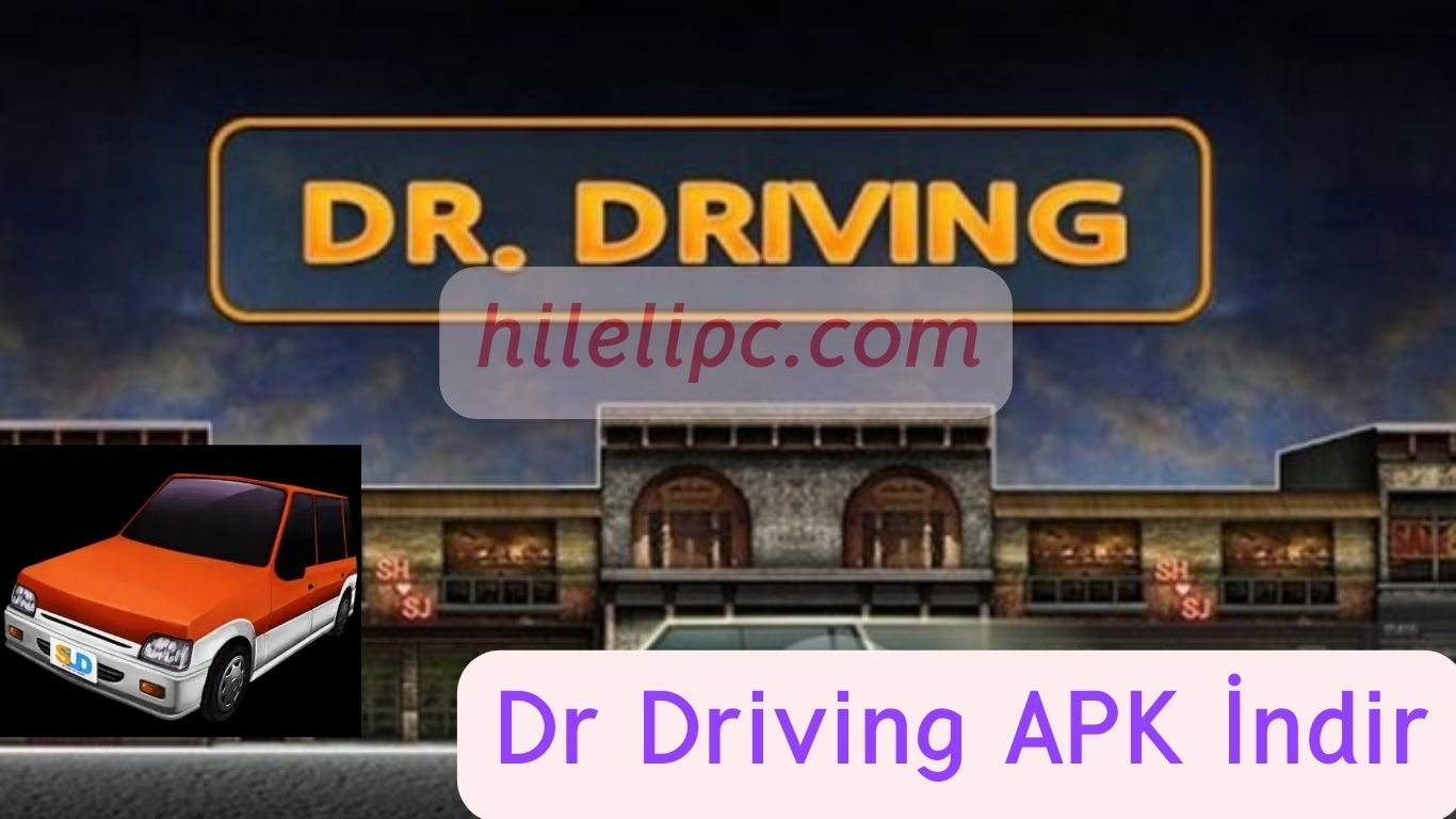 Dr Driving APK Hile Son Sürüm İndir
