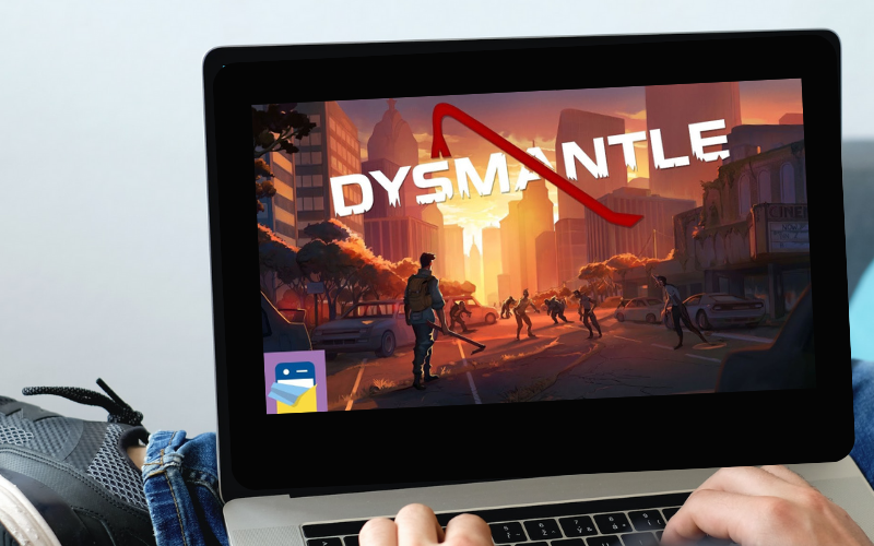 Dysmantle Apk