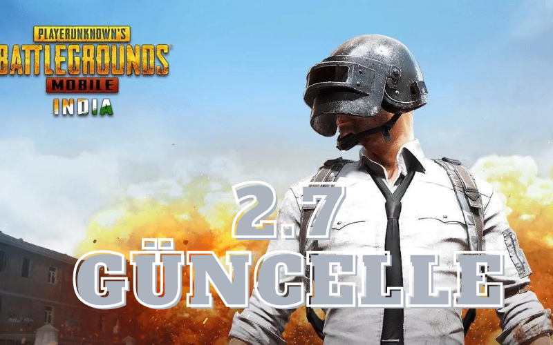 PUBG Mobile 2.7 Güncelleme yap