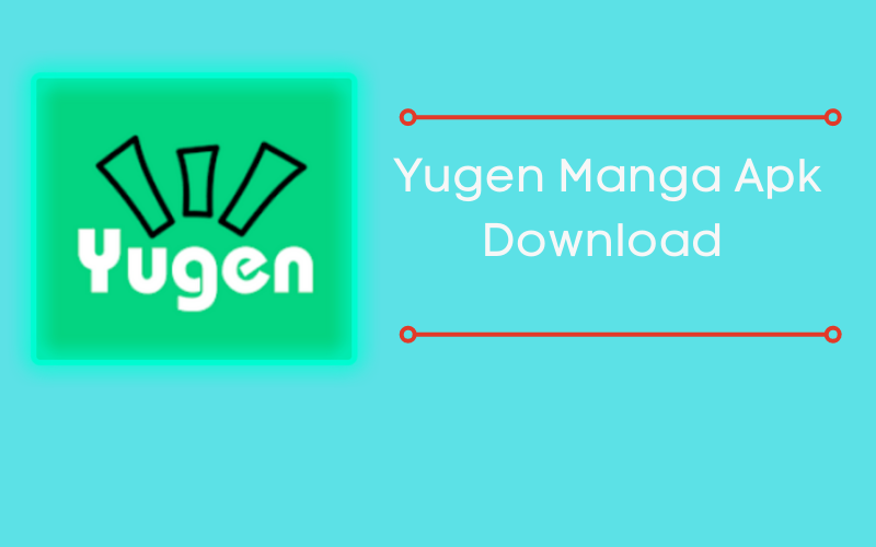 Yugen Manga APK Download