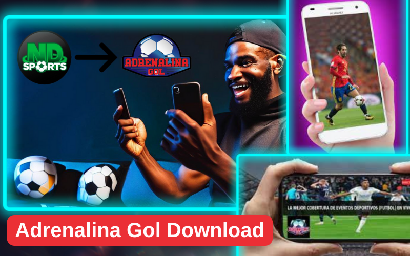 Adrenalina Gol download