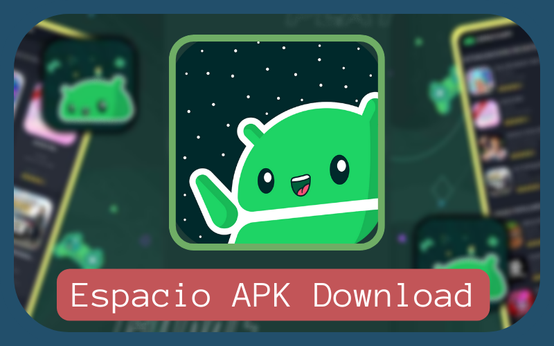 Espacio Apk Özellikleri