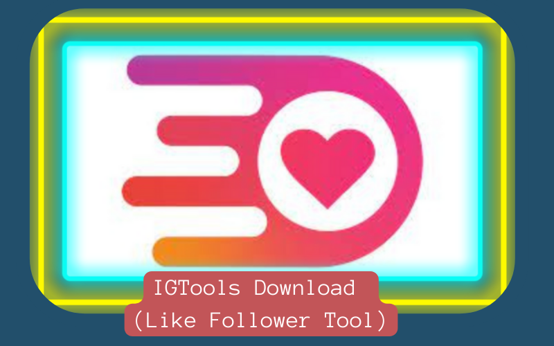 IGTools apk