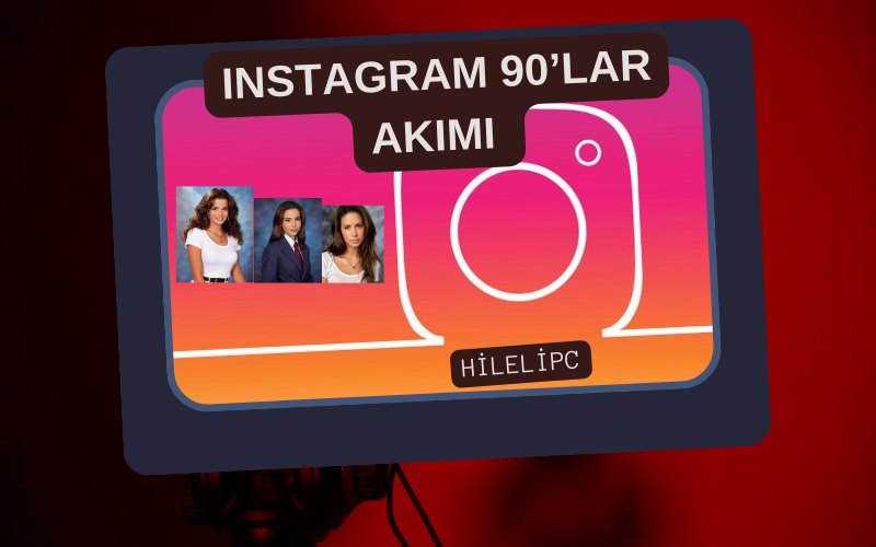 İnstagram 90’lar