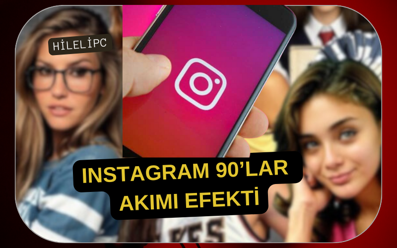 Instagram 90’lar Akımı