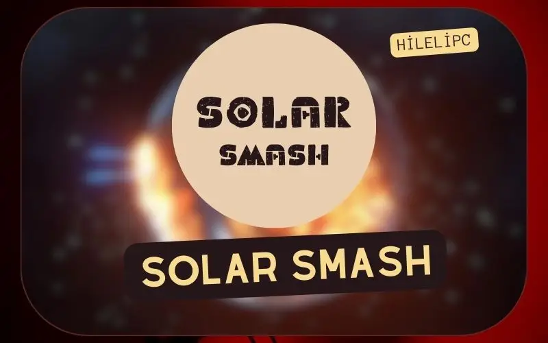 Solar Smash APK iOS oyununun artıları ve eksileri