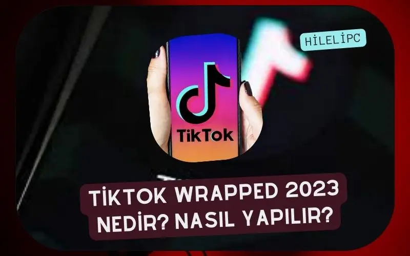 TikTok Wrapped 2023 Nedir? Nasıl Yapılır?