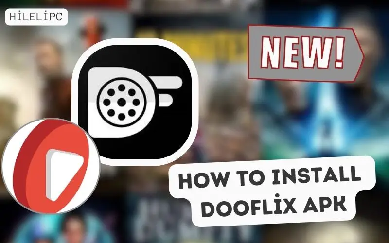 How to Install DooFlix APK