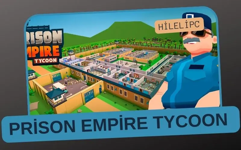 Prison Empire Tycoon 2.6.8 Hileli