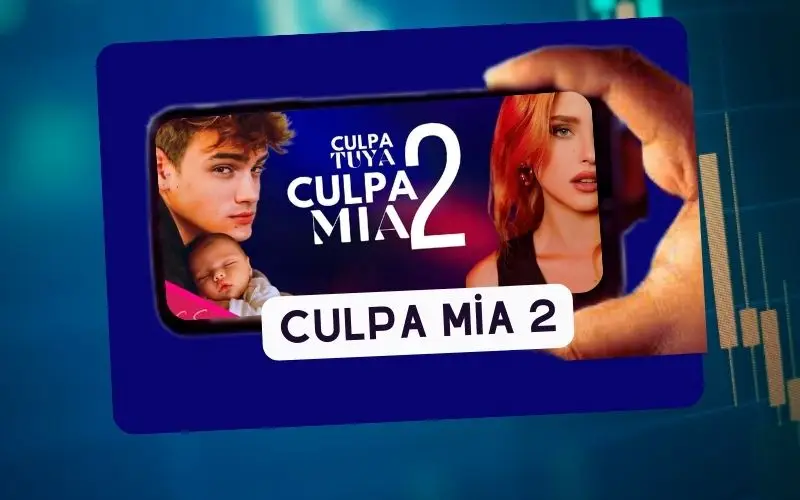 Culpa Mia 2