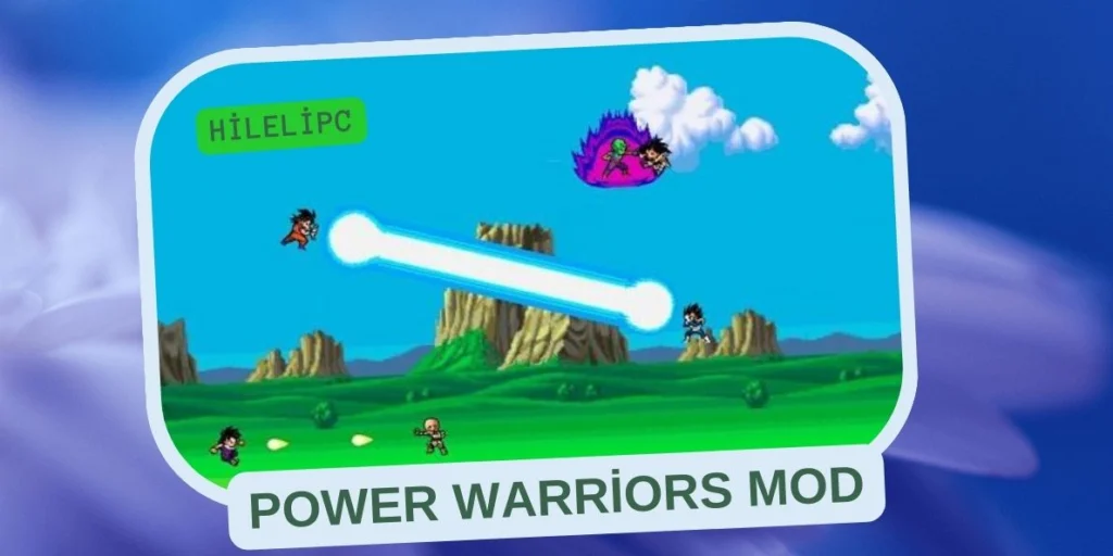 Power Warriors Mod 