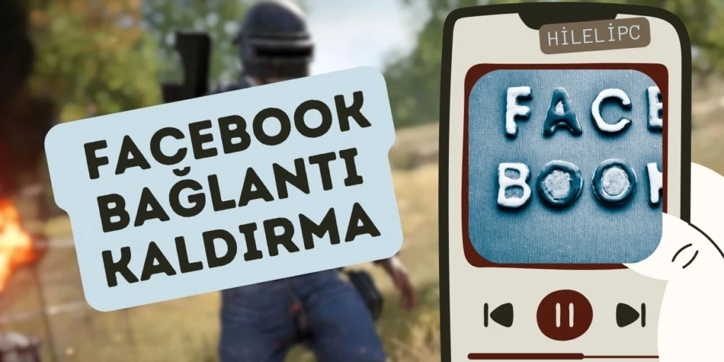 PUBG Facebook Bağlantısı Kaldırma 