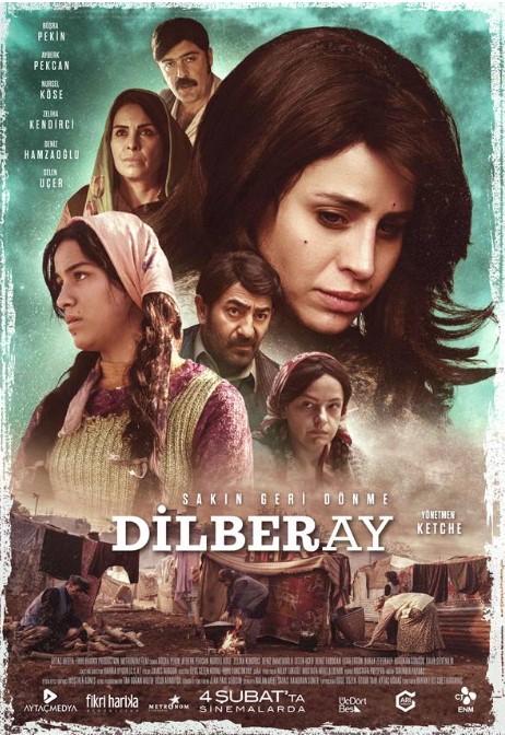 dilberay film izle konusu ve oyuncuları